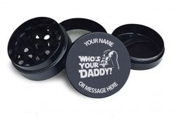 Personalised Grinder Who's Your Daddy?